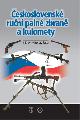V�prodej! �eskoslovensk� ru�n� paln� zbran�